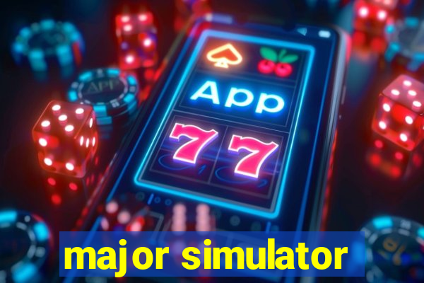 major simulator